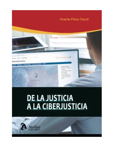 De la justicia a la ciberjusticia
