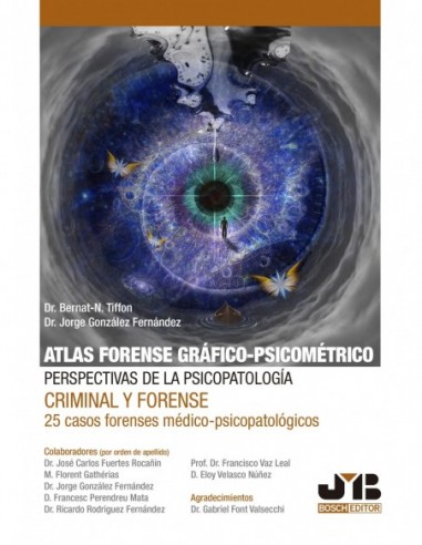 Atlas forense gráfico-psicométrico: perspectivas de la psicopatología criminal y forense