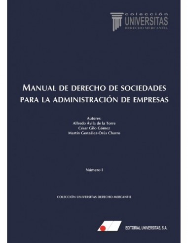 Manual de derecho de sociedades para la administración de empresas