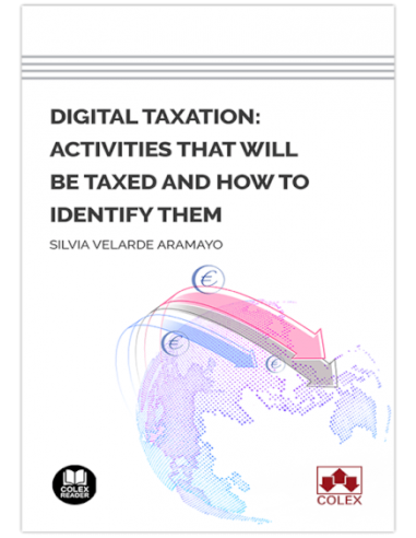 Digital taxation: activities that will be taxed and how to identify them