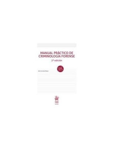 Manual Práctico de Criminología Forense