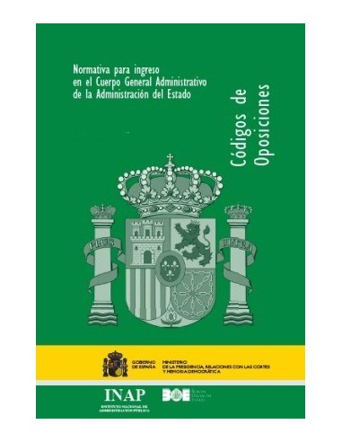 Normativa para ingreso en el Cuerpo General Administrativo de la Administración del Estado (tres tomos)
