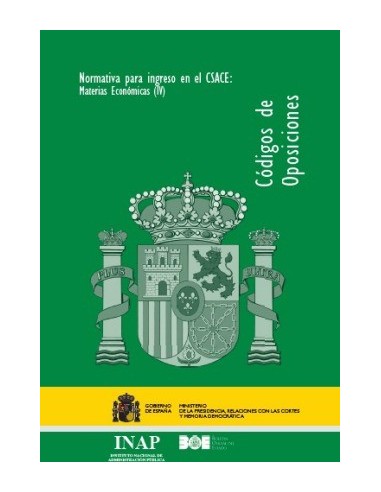 Normativa para ingreso en el CSAC. Materias económicas IV. Dos tomos