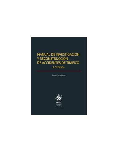 Manual de investigación y reconstrucción de accidentes de tráfico