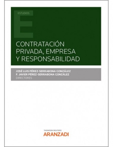 Contratación privada, empresa y responsabilidad