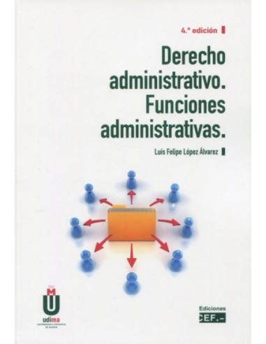 Derecho administrativo. Funciones administrativas