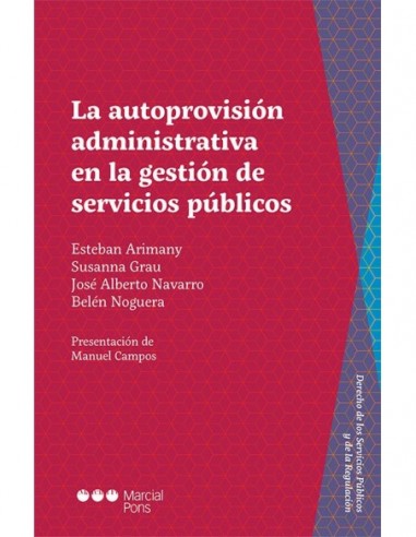 La autoprovisión administrativa en la gestión de servicios públicos