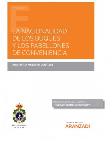 La nacionalidad de los buques y los pabellones de conveniencia