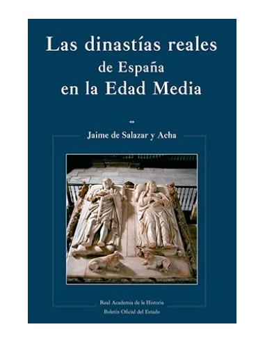 Las dinastías reales de España en la Edad Media