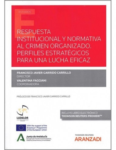 Respuesta institucional y normativa al crimen organizado
