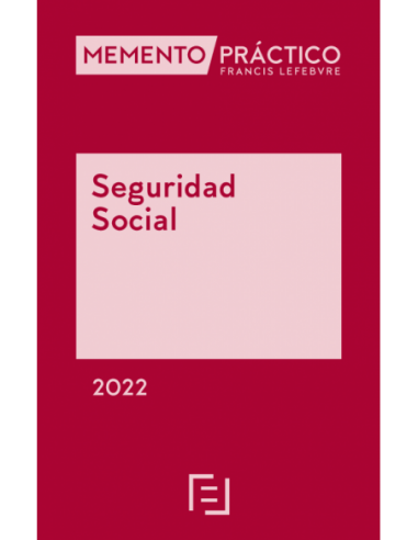 Memento Práctico Seguridad Social 2022