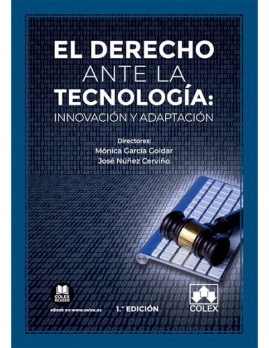 El Derecho ante la tecnología: innovación y adaptación