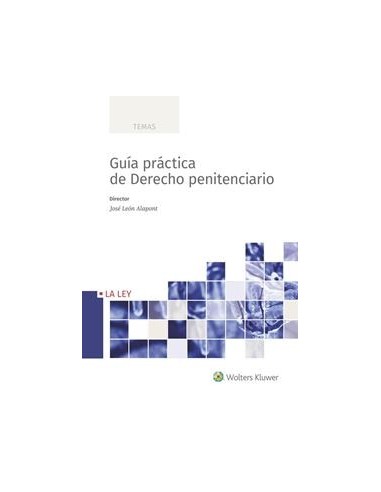 Guía práctica de Derecho penitenciario