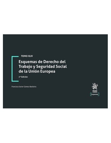 Esquemas de Derecho del Trabajo y Seguridad Social de la Unión Europea