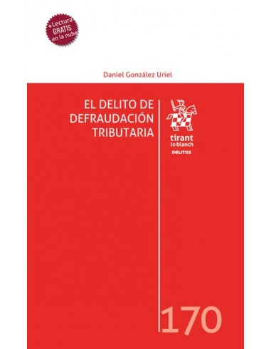 El Delito de Defraudación Tributaria