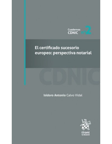 El certificado sucesorio europeo: perspectiva notarial