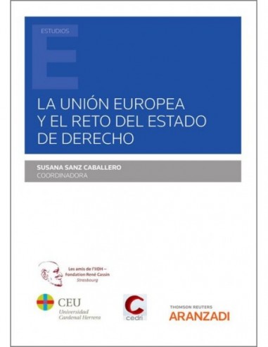 La Unión Europea y el reto del Estado de Derecho