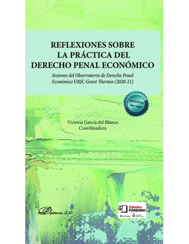 Reflexiones sobre la práctica del derecho penal económico