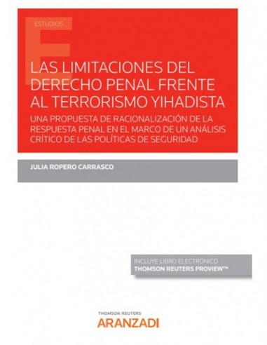Las limitaciones del Derecho Penal frente al terrorismo Yihadista