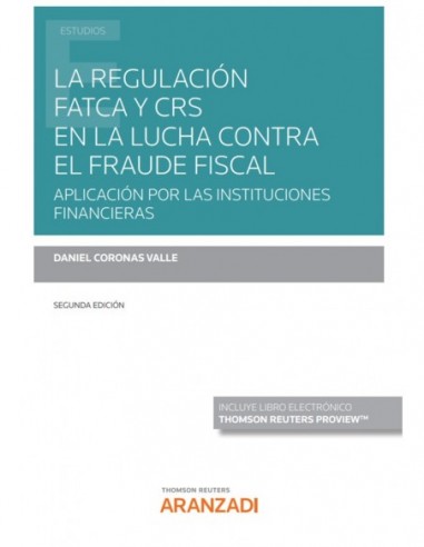 La regulación FATCA y CRS en la lucha contra el fraude fiscal