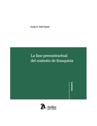 La fase precontractual del contrato de franquicia