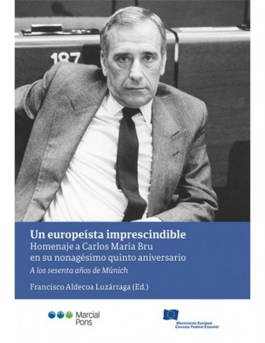 Un europeísta imprescindible