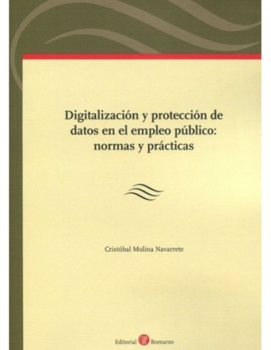 Digitalización y protección de datos en el empleo público: normas y prácticas