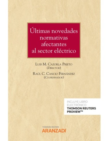 Últimas novedades normativas afectantes al sector eléctrico