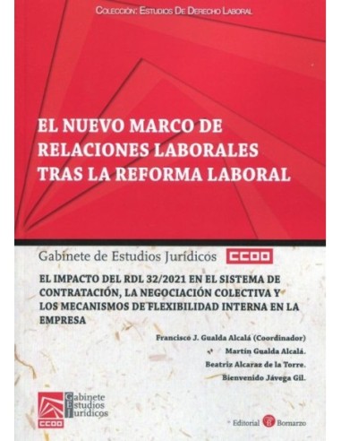 Nuevo marco de relaciones laborales tras la reforma laboral