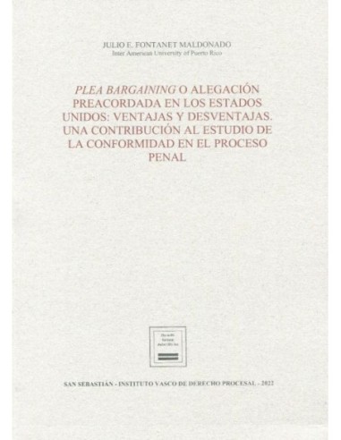 Plea Bargaining o alegación preacordada en los Estados Unidos