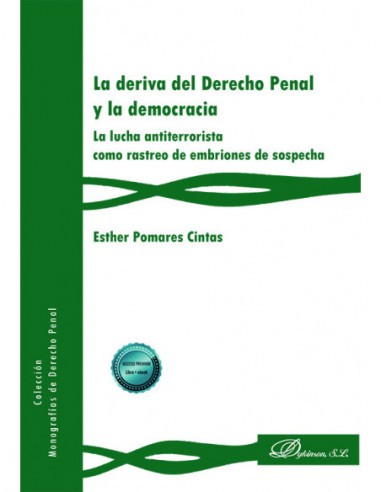 La deriva del Derecho Penal y la democracia