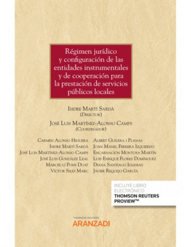 Régimen jurídico y configuración de las entidades instrumentales