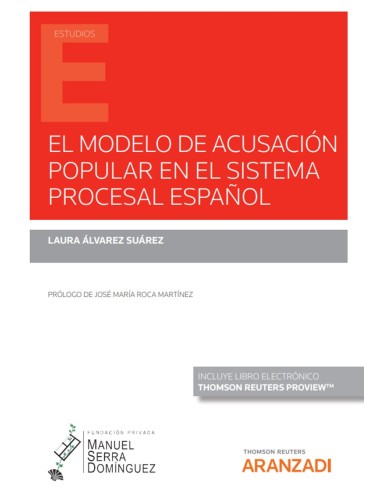 El modelo de acusación popular en el sistema procesal español