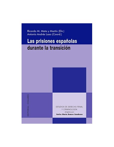 Las prisiones españolas durante la transición