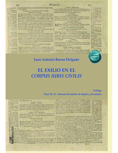 El exilio en el corpus iuris civilis