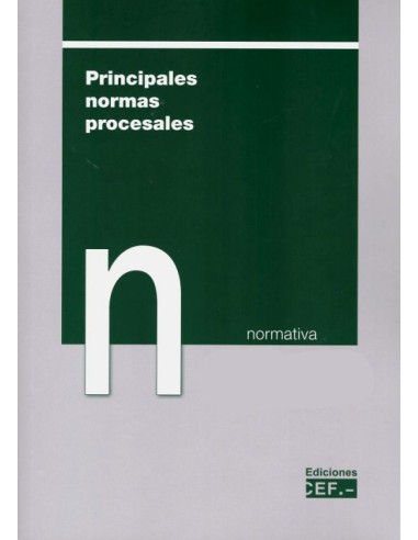 Principales normas procesales. Normativa 2022