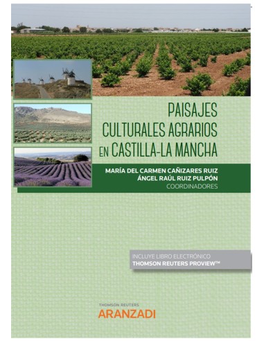 Paisajes Culturales Agrarios en Castilla-La Mancha