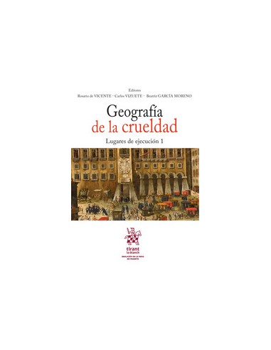 Geografía de la crueldad. Lugares de ejecución 1