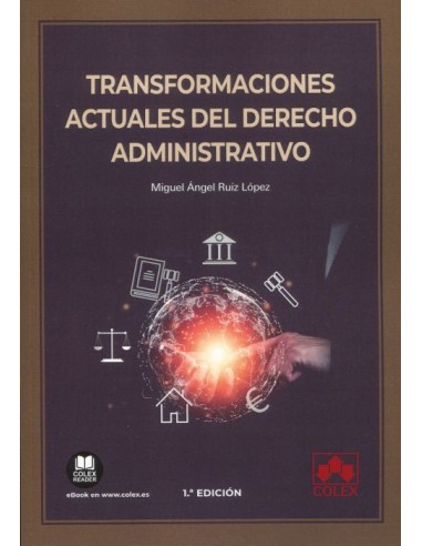 Transformaciones actuales del derecho administrativo