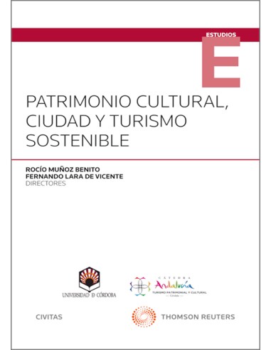 Patrimonio cultural, ciudad y turismo sostenible