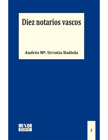 Diez notarios vascos