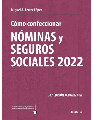 Cómo confeccionar nóminas y seguros sociales 2022