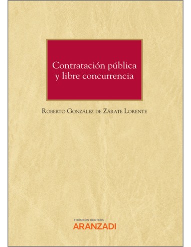 Contratación pública y libre concurrencia