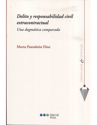 Delito y responsabilidad civil extracontractual