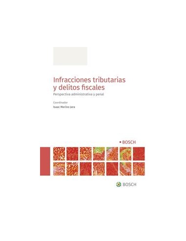 Infracciones Tributarias y Delitos Fiscales