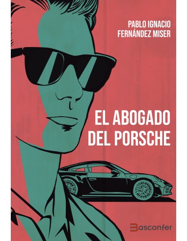 El Abogado del Porsche