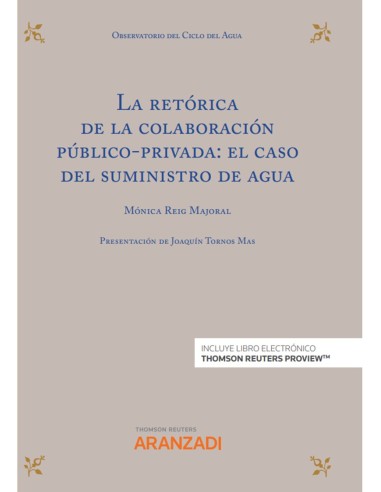 La retórica de la colaboración público-privada: el caso del suministro de agua Express