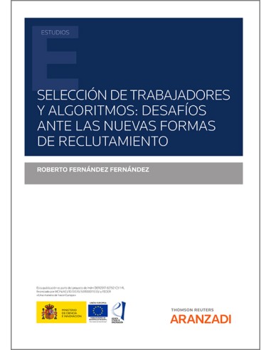Selección de trabajadores y algoritmos: desafíos ante las nuevas formas de reclutamiento