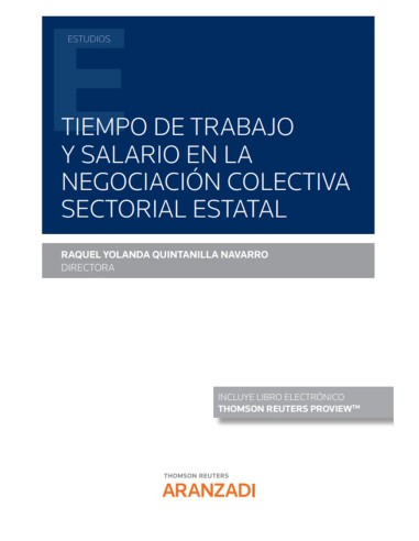 Tiempo de trabajo y salario en la negociación colectiva sectorial estatal