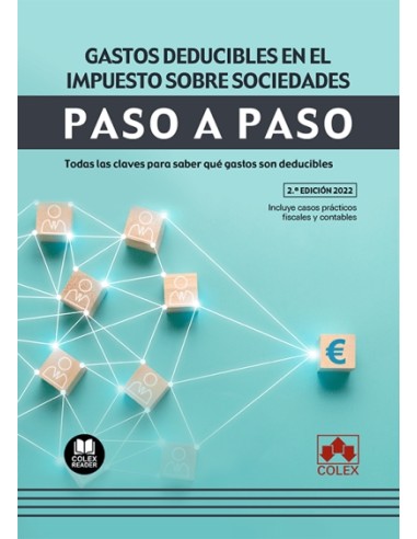 Gastos deducibles en el impuesto sobre sociedades. Paso a paso